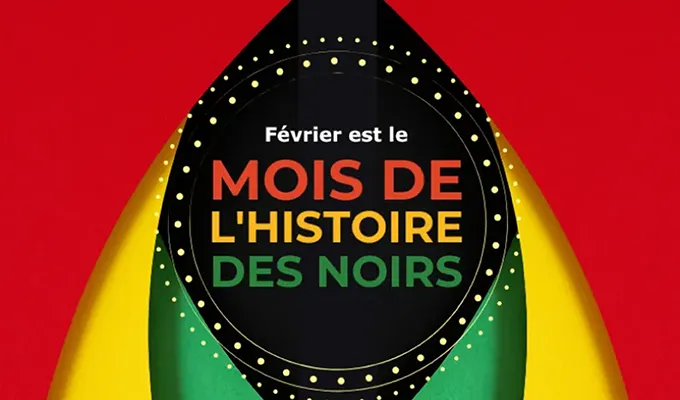 Février est le Mois de l'histoire des noirs